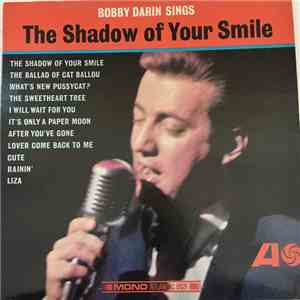 Bobby Darin - The Shadow Of Your Smile