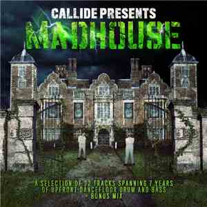Callide - Callide Presents: Madhouse