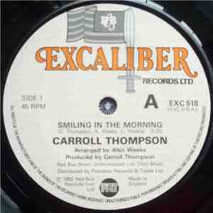 Carroll Thompson - Smiling In The Morning