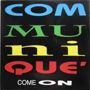 Communiqué - Come On