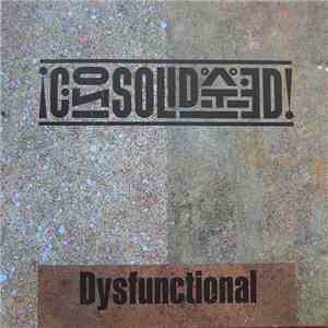 Consolidated - Dysfunctional