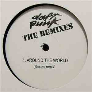 Daft Punk - The Remixes
