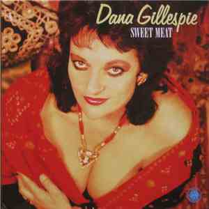 Dana Gillespie - Sweet Meat