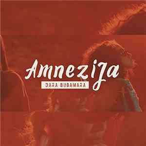 Dara Bubamara - Amnezija