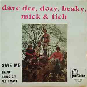 Dave Dee, Dozy, Beaky, Mick & Tich - Save Me