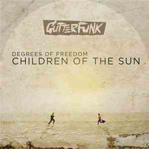 Degrees Of Freedom  - Children Of The Sun