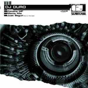 DJ Duro - Cocaine MF / Mama Mia / Just Begun (Duro'z Remake)