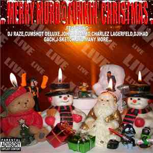 DJ Raze - Merry Murdafunkin Christmas