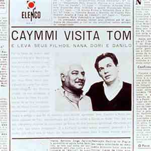 Dorival Caymmi & Tom Jobim - Caymmi Visita Tom