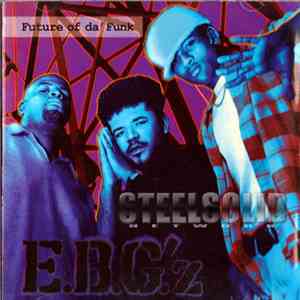 E.B.G.'z - Future Of Da Funk