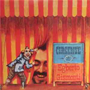 Egberto Gismonti - Circense