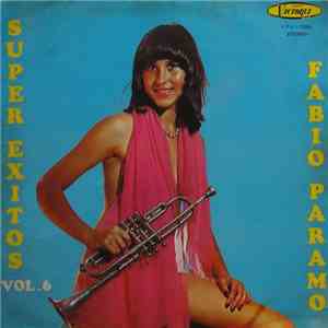 Fabio Paramo - Super Exitos Vol. 6