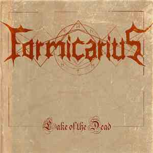 Formicarius - Lake Of The Dead