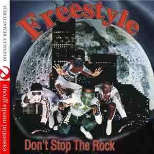 Freestyle - Don't Stop The Rock