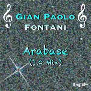 Gian Paolo Fontani - Arabase