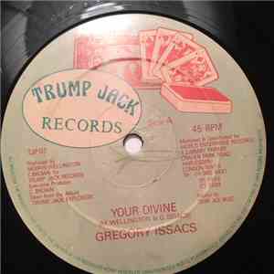 Gregory Isaacs, Trump Jack All Stars - Your Divine/Victory Song