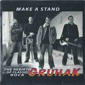 Gruhak - Make A Stand