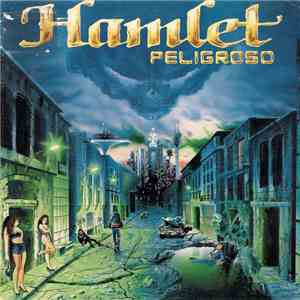 Hamlet  - Peligroso