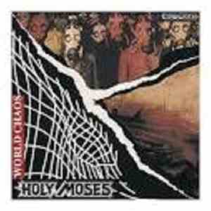 Holy Moses  - World Chaos