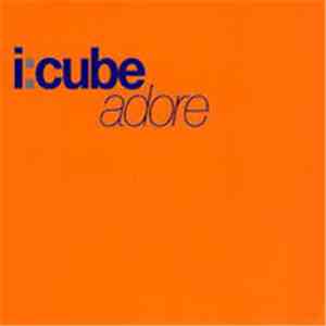 I:Cube - Adore