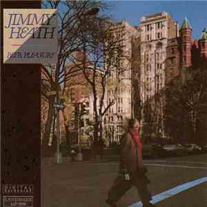 Jimmy Heath - Peer Pleasure