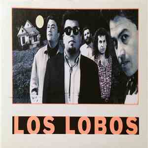 Los Lobos - By The Light Of The Moon