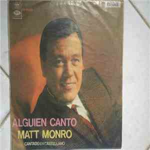 Matt Monro - Alguien Cantó