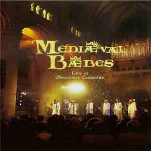 Mediæval Bæbes - Live At Gloucester Cathedral