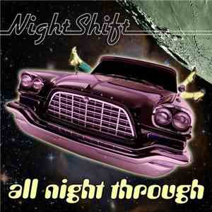 Nightshift  - All Night Through