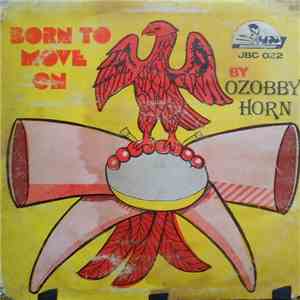 Ozobby Horn - Born To Move