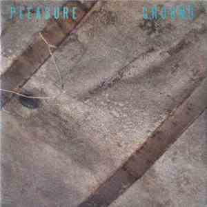 Pleasure Ground - Wait