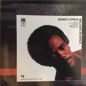 Quincy Jones - Walking In Space