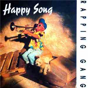 Rapping Gang - Happy Song