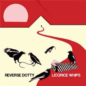Reverse Dotty - Licorice Whips