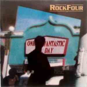 Rockfour - One Fantastic Day