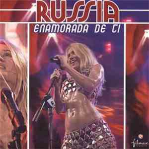 Russia - Enamorada De Ti