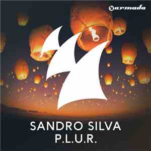 Sandro Silva - P.L.U.R.