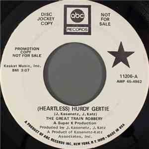 The Great Train Robbery - (Heartless) Hurdy Gertie