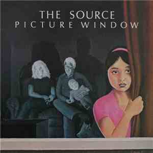 The Source  - Picture Window
