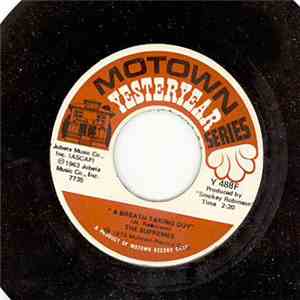 The Supremes - A Breath Taking Guy / When The Lovelight Starts Shining Through His Eyes