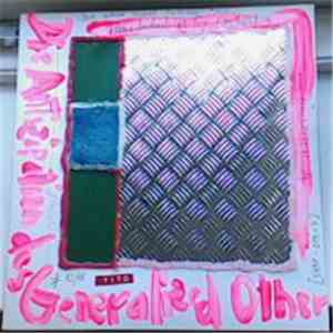 Trans Industrial Toy Orchestra & Kommissar Hjuler Und Frau - Die Antizipation Des Generalized Other