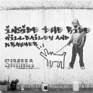 Will Bailey And Kraymer - Inside The Ride