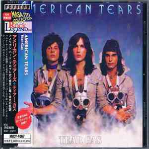 American Tears - Tear Gas