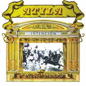 Atila - Intención