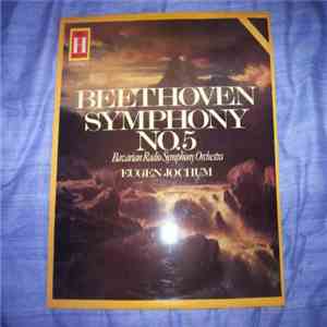 Beethoven, Eugen Jochum, Bavarian Radio Symphony Orchestra - Symphony No. 5