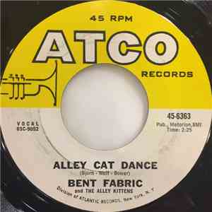 Bent Fabric And The Alley Kittens - Alley Cat Dance / The Drunken Penguin
