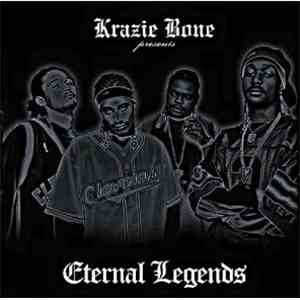 Bone Thugs-N-Harmony - Eternal Legends