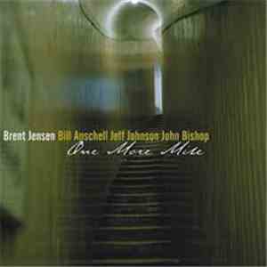 Brent Jensen - One More Mile