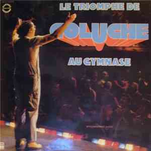 Coluche - Le Triomphe De Coluche Au Gymnase