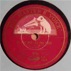 Comedy Harmonists - At The Well By The Gate / Morning Must Find Me Away From Here